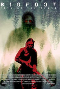 Bigfoot Path of the Beast